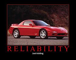 FD RX7 reliability?-rx-7_motivational_poster_mazda.jpg