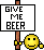 Name:  smiley-give-me-beer-sign.gif
Views: 131
Size:  559 Bytes