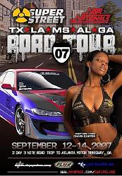 2007 Super Street Tour Southwest Leg TX-LA-MS-AL-sstourfront.jpg